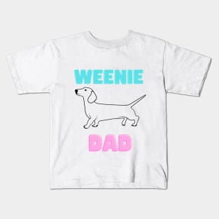 Weenie Dad Kids T-Shirt